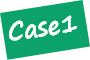 CASE1